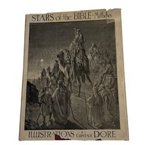 Stars of the Bible Matthews Illustrations Gustave Dore Ltd Ed Astrology 1963